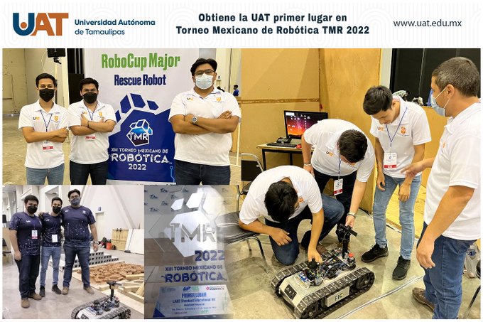 Obtiene la UAT primer lugar en Torneo Mexicano de Robótica 2022